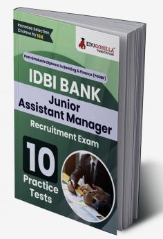 IDBI Bank Junior Assistant Manager Recruitment Exam Book 2023 (English Edition) - 10 Practice Tests (2000 Solved MCQs) with Free Access to Online Tests