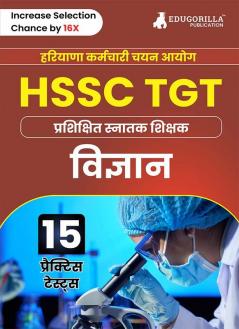 HSSC TGT Science Exam Book 2023 (Hindi Edition) | Haryana Staff Selection Commission : Trained Graduate Teacher | 15 Practice Tests (1500 Solved MCQs) with Free Access To Online Tests