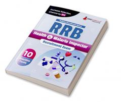 RRB Health and Malaria Inspector Recruitment Exam Book 2023 (English Edition) | Railway Recruitment Board | 10 Practice Tests (1000 Solved MCQs) with Free Access To Online Tests