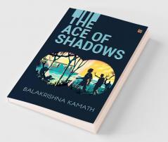 The Ace of Shadows