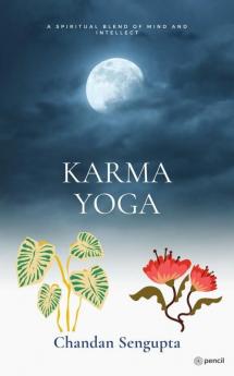 The Karma Yoga