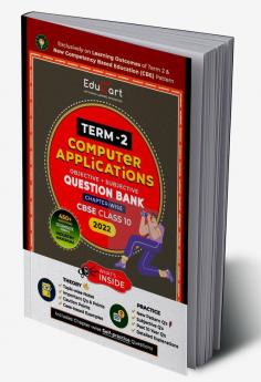 Educart Term II CBSE Class 10 Computer Application Questions Bank