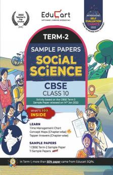 Educart Term 2 Social Science CBSE Class 10 Sample Question Papers (Based on the Term-2 Subjective Sample Paper released on 14 Jan 2022)