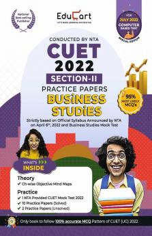 Educart NTA CUET Business Studies Section II Practice Papers Book for July 2022 Exam (Strictly based on the Latest Official CUET-UG Mock Test 2022)