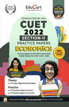 Educart NTA CUET Economics Section II Practice Papers Book for July 2022 Exam (Strictly based on the Latest Official CUET-UG Mock Test 2022)