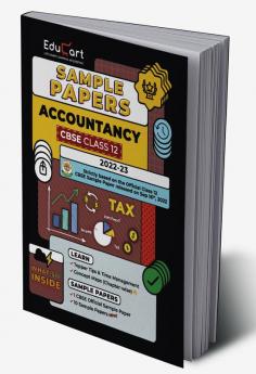 Educart CBSE Class 12 ACCOUNTANCY Sample Paper 2023 (Complete Syllabus with Exclusive Topper Answers and Marks breakdown for 2022-23)