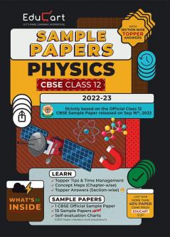 Educart CBSE Class 12 Sample Papers 2022-23 PHYSICS (With Exclusive Topper Answers and Marks breakdown for 2023 Exams)