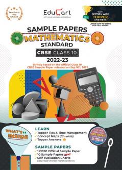 Educart CBSE Class 10 MATHEMATICS STANDARD Sample Papers 2023 (With Exclusive Topper Answers and Marks breakdown 2022-23)