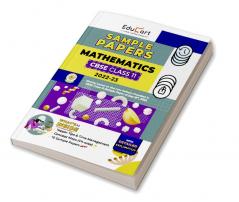 Educart CBSE Class 11 MATHEMATICS Sample Papers 2022-23 (Based On New Pattern with Detailed Explanation Topper Tips & Time Management for 2023 Exams)