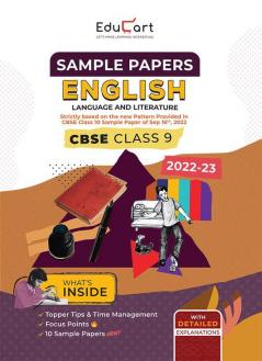 Educart CBSE Class 9 Sample Paper 2023 ENGLISH LANGUAGE and LITERATURE (With Detailed Explanation and New Pattern Questions for 2022-23 Exam)