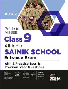 Guide to AISSEE Class 9 All India SAINIK School Entrance Exam with 2 Practice Sets & Previous Year Questions - 4th Edition