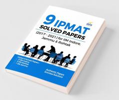 9 IPMAT Solved Papers (2021 - 2017) for IIM Indore Jammu & Rohtak