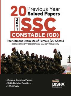 20 Previous Year Solved Papers 2021 SSC Constable (GD) Recruitment Exam Male / Female (20 shifts) English Edition | BSF CISF CRPF SSB ITBP AR NIA SSF Assam Rifles