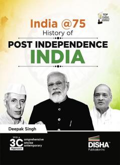 India At 75 - History of Post Independence India| Achievements/ Struggles since/ after India got Independent