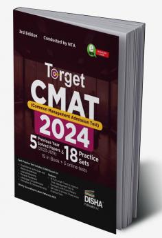 Target CMAT (Common Management Admission Test) 2024 - 5 Previous Year (2023 - 2019) Solved Papers & 18 Practice Sets (15 in Book & 3 Online Tests) 3rd Edition