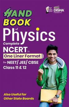 HandBook of Physics - Complete NCERT in One Liner Format for NEET/ JEE/ CBSE Class 11 & 12