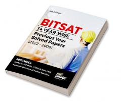 BITSAT 14 Yearwise Previous Year Solved Papers (2022 - 2009) 5th Edition | Physics Chemistry Mathematics English & Logical Reasoning 2080 PYQs