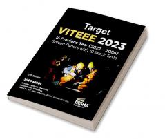 Target VITEEE 2023 - 16 Previous Year (2022 - 2006) Solved Papers with 10 Mock Tests 12th Edition | Physics Chemistry Mathematics & Quantitative Aptitude 3050 PYQs