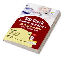 SBI Clerk Preliminary Exam 20 Practice Sets with 5 Online Tests 4th Edition