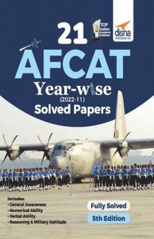 21 AFCAT Year-wise (2022 - 11) Solved Papers 5th Edition