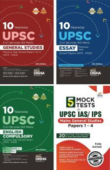 10 Yearwise UPSC Civil Services IAS Mains Essay + Compulsory English + General Studies Papers 1 - 4 Year-wise Solved Papers (2013 - 2022) with GS 5 Practice Sets 4th Edition