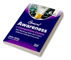 General Awareness for Competitive Exams - SSC/ Banking/ NRA CET/ CUET/ Defence/ Railway/ Insurance - 2nd Edition