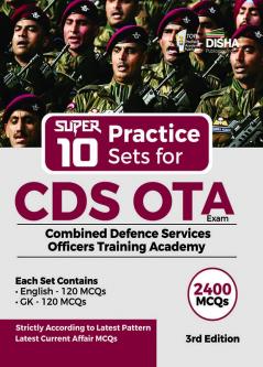 Super 10 Practice Sets for CDS OTA Exam 2nd Edition - Combined Defence Services Afficers Training Academy