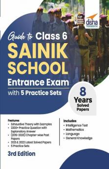 Guide to Class 6 All India SAINIK School Entrance Exam (AISSEE) with 5 Practice Sets 3rd Edition