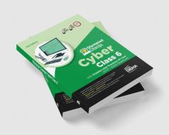 Olympiad Champs Cyber Class 6 with Chapter-wise Previous 10 Year (2013 - 2022) Questions 3rd Edition | Complete Prep Guide with Theory PYQs Past & Practice Exercise |