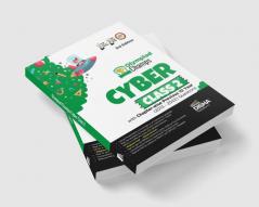 Olympiad Champs Cyber Class 2 with Chapter-wise Previous 10 Year (2013 - 2022) Questions 3rd Edition | Complete Prep Guide with Theory PYQs Past & Practice Exercise |