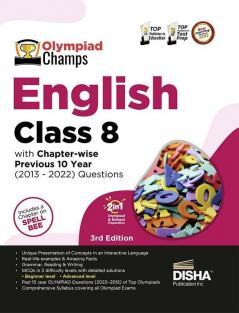 Olympiad Champs English Class 8 with Chapter-wise Previous 10 Year (2013 - 2022) Questions 5th Edition | Complete Prep Guide with Theory PYQs Past & Practice Exercise |