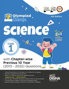 Olympiad Champs Science Class 1 with Chapter-wise Previous 10 Year (2013 - 2022) Questions 4th Edition | Complete Prep Guide with Theory PYQs Past & Practice Exercise |