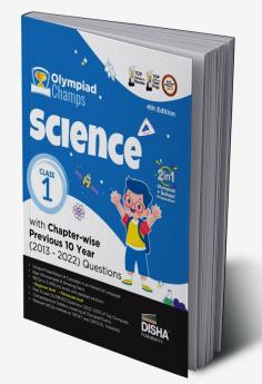 Olympiad Champs Science Class 1 with Chapter-wise Previous 10 Year (2013 - 2022) Questions 4th Edition | Complete Prep Guide with Theory PYQs Past & Practice Exercise |