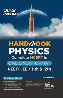 HandBook Physics - Complete NCERT in One Liner Format for NEET| JEE| 11th & 12th - 2nd Edition | Engineering Medical CBSE Class XI & XII |