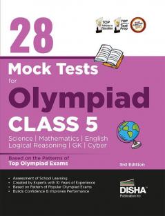 28 Mock Test Series for Olympiads Class 5 Science Mathematics English Logical Reasoning GK & Cyber 2nd Edition