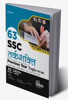 63 SSC Tarkshakti Previous Year Topic-wise Solved Papers (2010 - 2023) - CGL CHSL MTS CPO 4th Edition