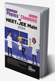 Experimental Physics & Practical Chemistry for NEET & JEE Main 2024 | Latest Syllabus by NMC/ NTA | MCQs including PYQs