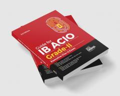 Guide For Ib Acio Grade-Ii/ Executive (Tier-I) Exam 3Rd Edition | Intelligence Bureau Assistant Central Intelligence Officer