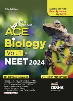 New Syllabus ACE Biology Vol. 1 for NEET 2024 - 5th Edition | Based on the new syllabus by NMC | 100% useful for CUET & Class 12