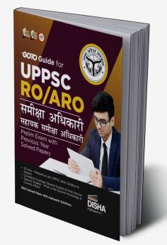 GOTO Guide for UPPSC RO/ ARO (Samiksha/ Sahayak Samiksha Adhikari) Prelim Exam with Previous Year Solved Papers