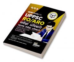 GOTO Guide for UPPSC RO/ ARO (Samiksha/ Sahayak Samiksha Adhikari) Prelim Exam with Previous Year Solved Papers