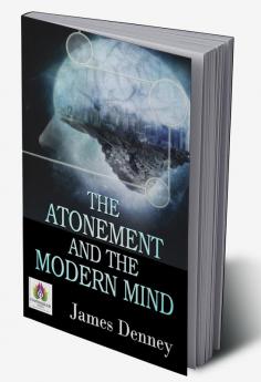 The Atonement and The Modern Mind