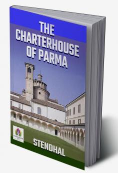 The Charterhouse of Parma