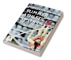 Handbook of Summer Athletic Sports