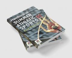 Handbook of Summer Athletic Sports