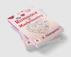 The Romance of Mathematics