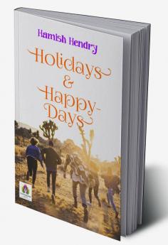 Holidays & Happy-Days