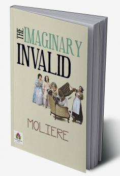 The Imaginary Invalid