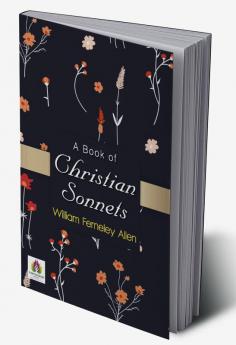 A Book of Christian Sonnets