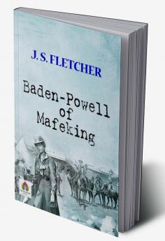 Baden-Powell of Mafeking